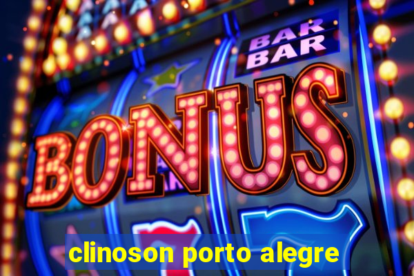 clinoson porto alegre